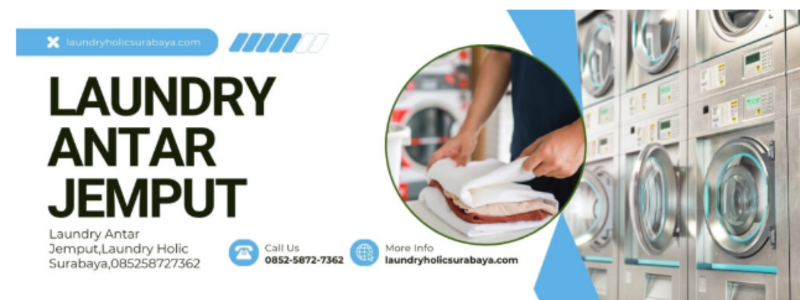 Laundry Antar Jemput Surabaya